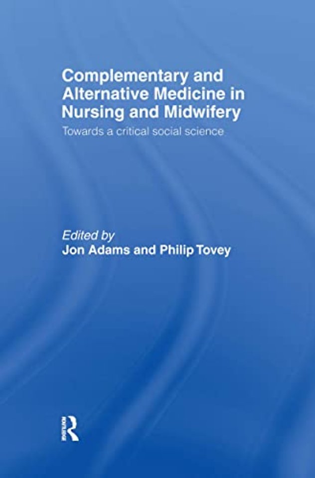 Complementary and Alternative Medicine in Nursing and Midwifery