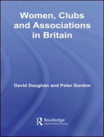 Women, Clubs and Associations in Britain