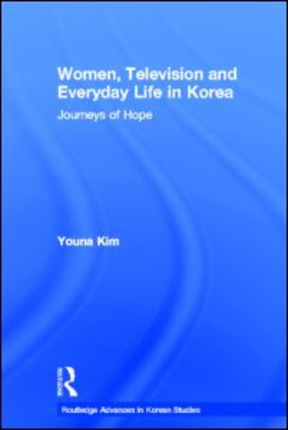 Women, Television and Everyday Life in Korea
