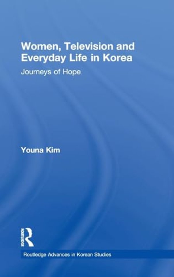 Women, Television and Everyday Life in Korea