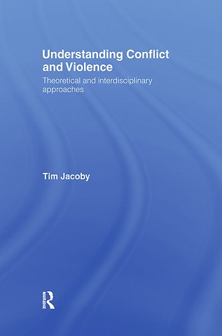 Understanding Conflict and Violence