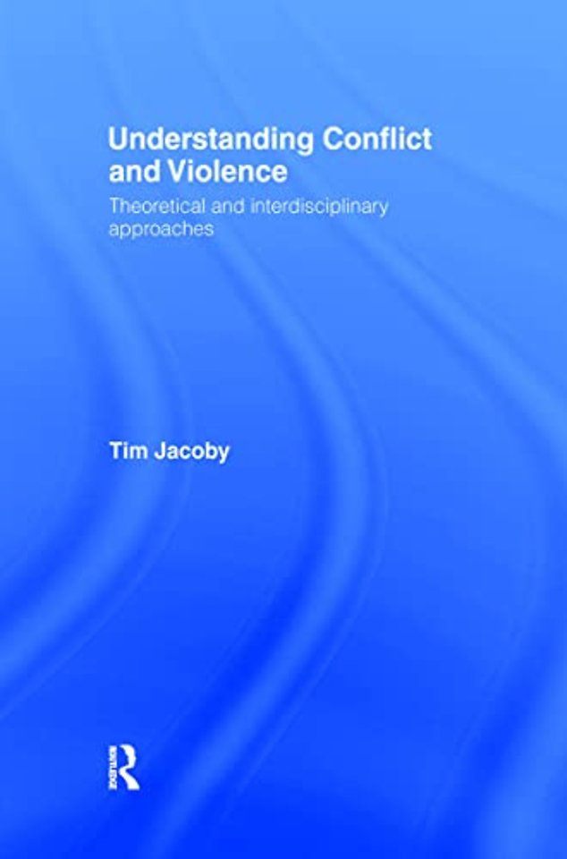 Understanding Conflict and Violence