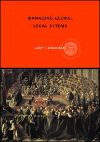 Managing Global Legal Systems