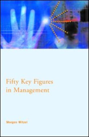 Fifty Key Figures in Management