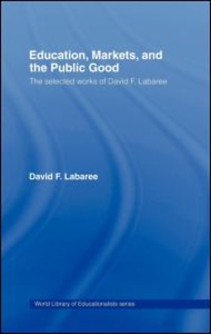 Education, Markets, and the Public Good