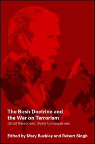 Bush Doctrine and the War on Terrorism