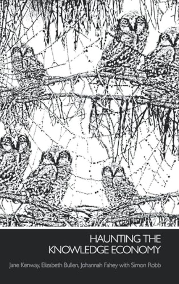 Haunting the Knowledge Economy