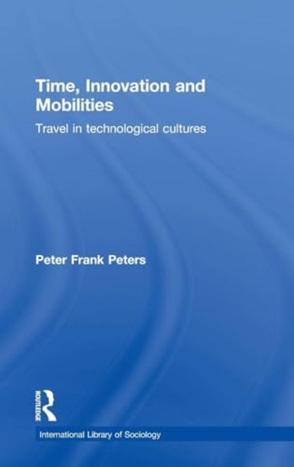 Time, Innovation and Mobilities