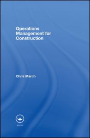 Operations Management for Construction