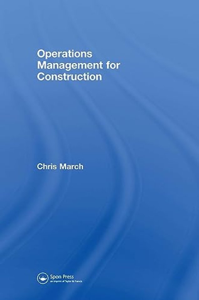 Operations Management for Construction