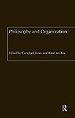 Philosophy and Organization