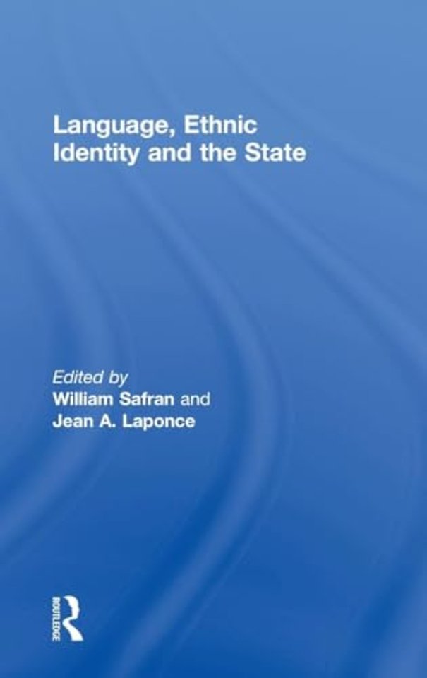 Language, Ethnic Identity and the State