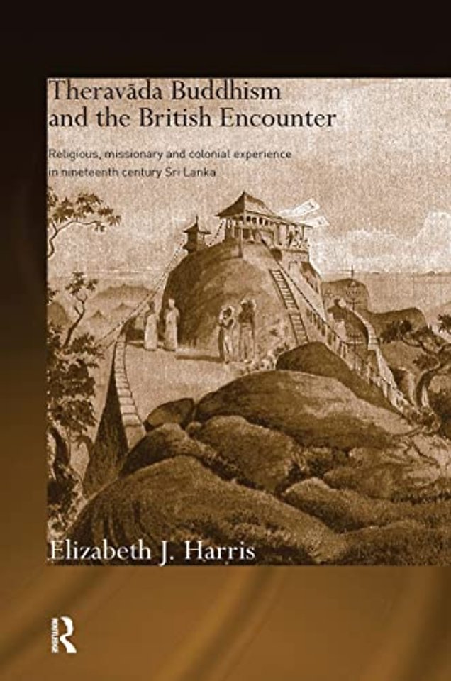 Theravada Buddhism and the British Encounter
