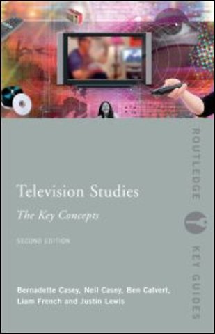 Television Studies: The Key Concepts