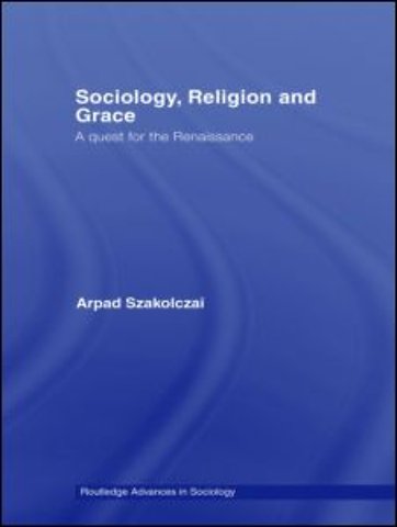 Sociology, Religion and Grace