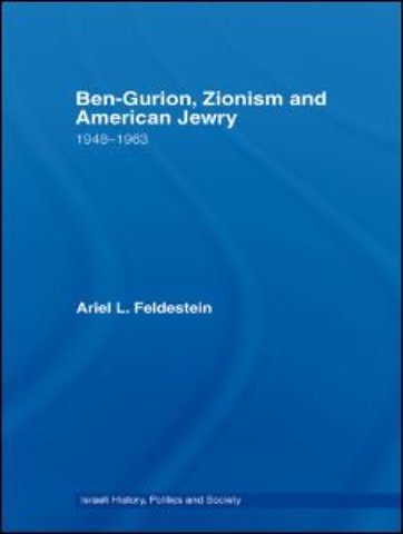 Ben-Gurion, Zionism and American Jewry