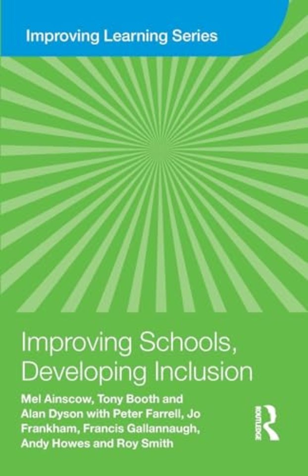 Improving Schools, Developing Inclusion