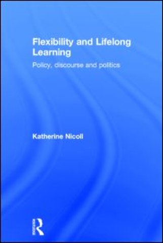 Flexibility and Lifelong Learning