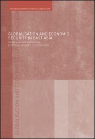 Globalisation and Economic Security in East Asia