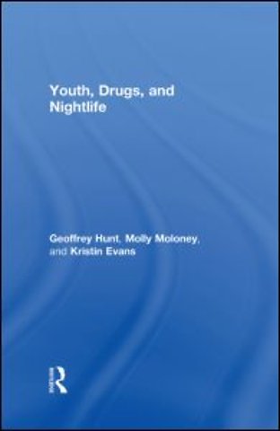 Youth, Drugs, and Nightlife