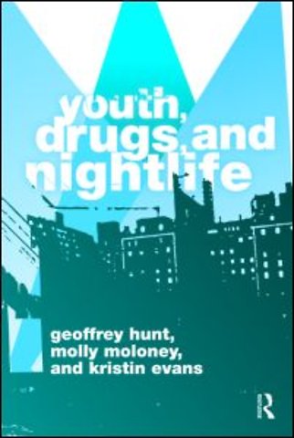 Youth, Drugs, and Nightlife