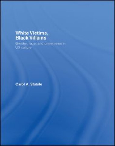 White Victims, Black Villains