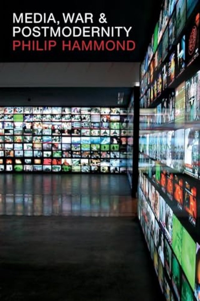 Media, War and Postmodernity