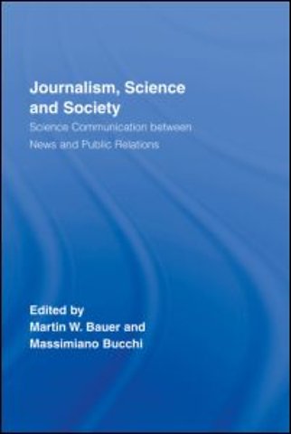 Journalism, Science and Society