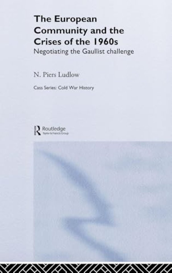 European Community and the Crises of the 1960s