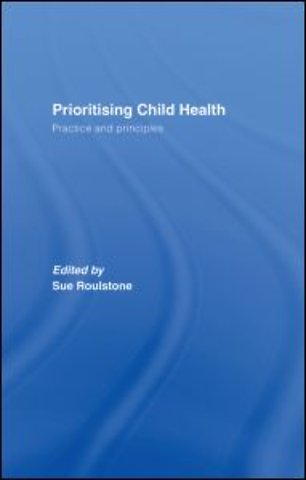 Prioritising Child Health