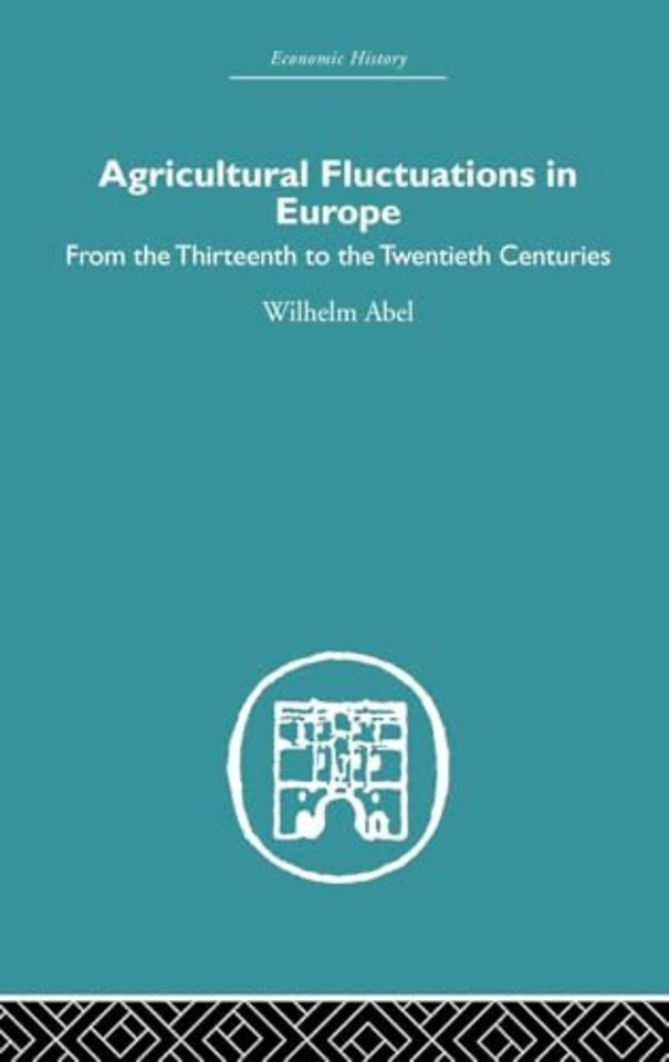 Agricultural Fluctuations in Europe