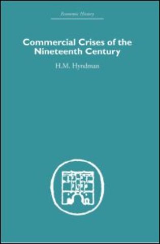 Commercial Crises of the Nineteenth Century