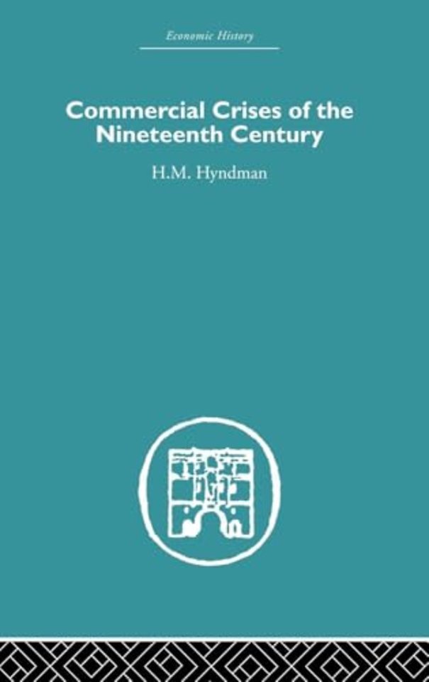 Commercial Crises of the Nineteenth Century