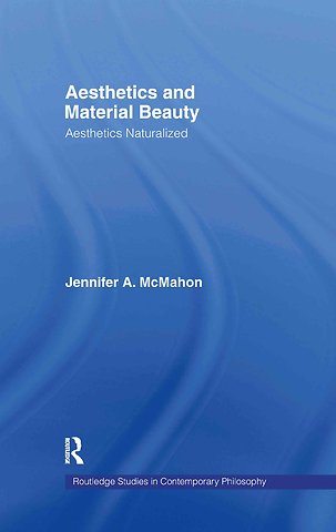 Aesthetics and Material Beauty