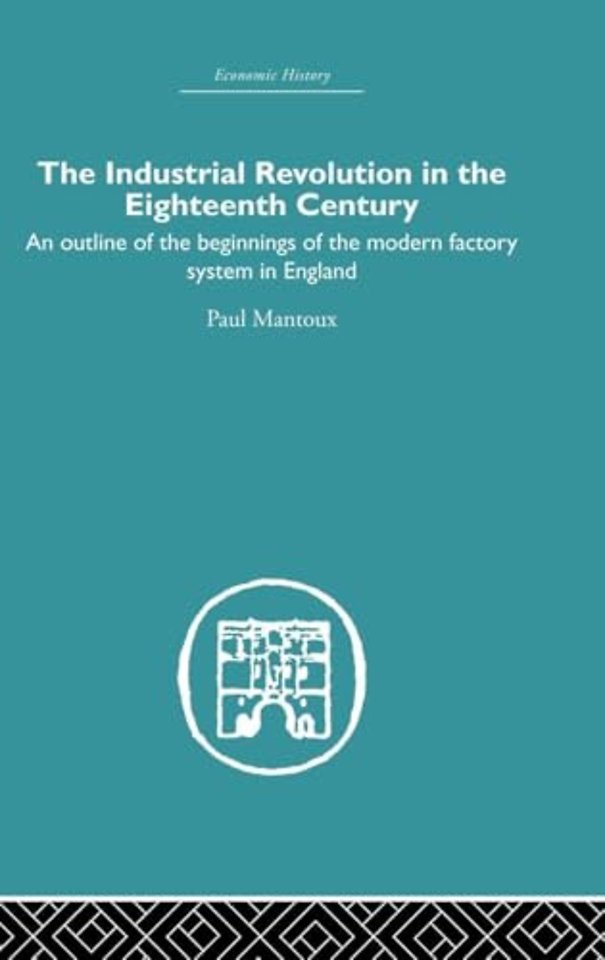 Industrial Revolution in the Eighteenth Century
