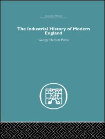 Industrial History of Modern England