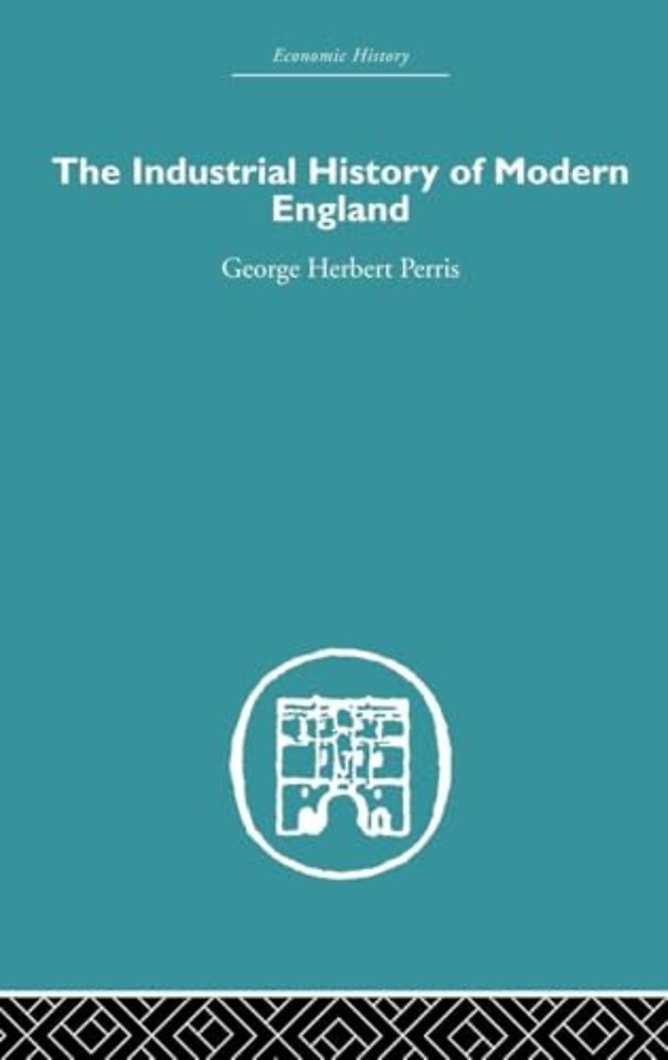 Industrial History of Modern England
