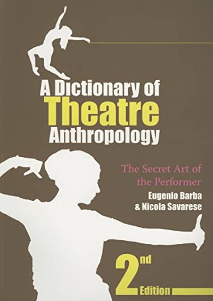 Dictionary of Theatre Anthropology