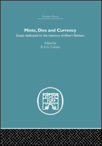 Mints, Dies and Currency