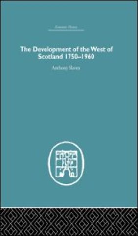 Development of the West of Scotland 1750-1960