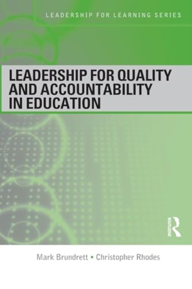 Leadership for Quality and Accountability in Education