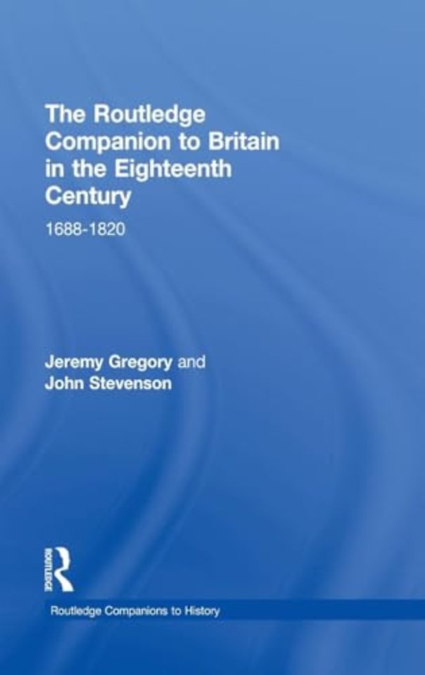Routledge Companion to Britain in the Eighteenth Century