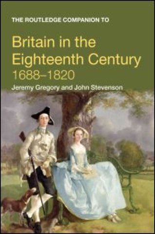 Routledge Companion to Britain in the Eighteenth Century