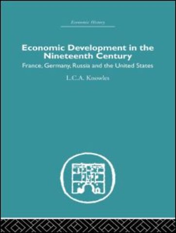 Economic Development in the Nineteenth Century