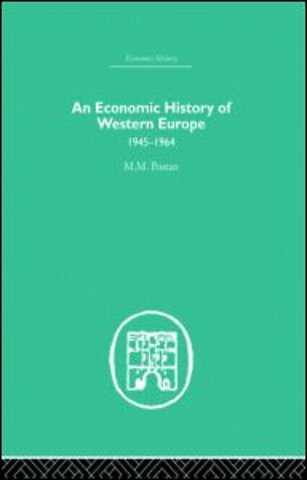 Economic History of Western Europe 1945-1964