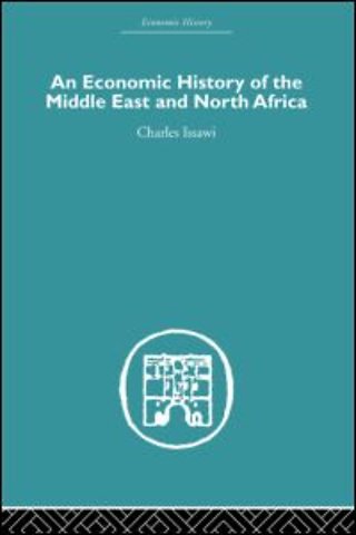 Economic History of the Middle East and North Africa