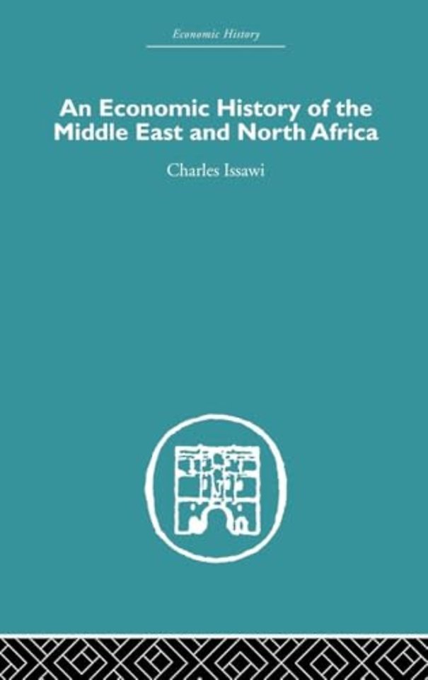 Economic History of the Middle East and North Africa