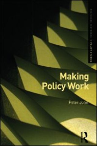 Making Policy Work