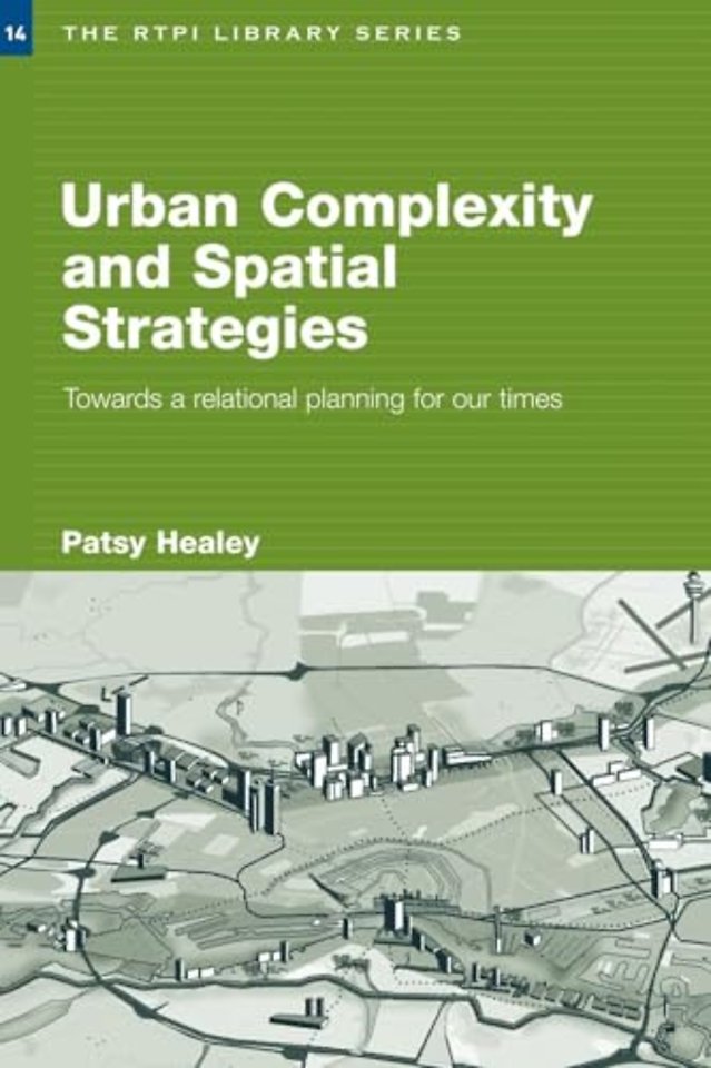 Urban Complexity and Spatial Strategies