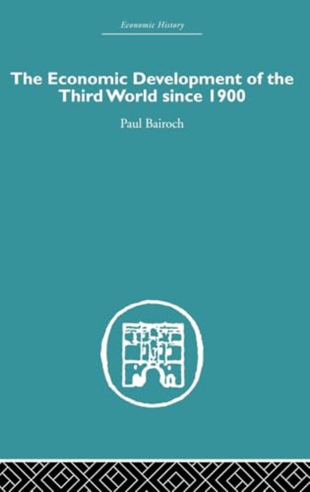 Economic Development of the Third World Since 1900